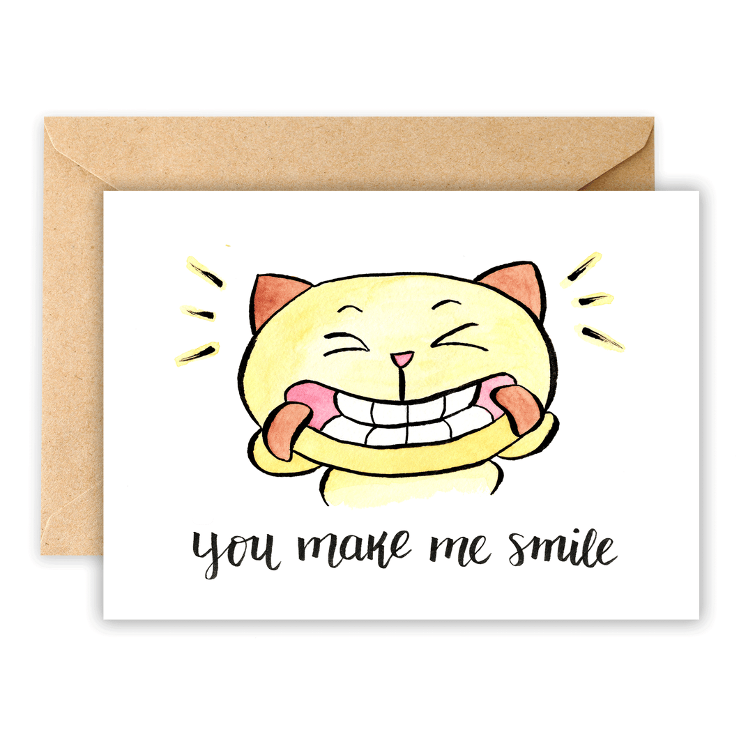 You Make Me Smile • Greeting Card