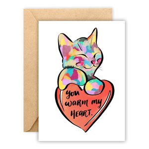 You Warm My Heart Cat • Greeting Card