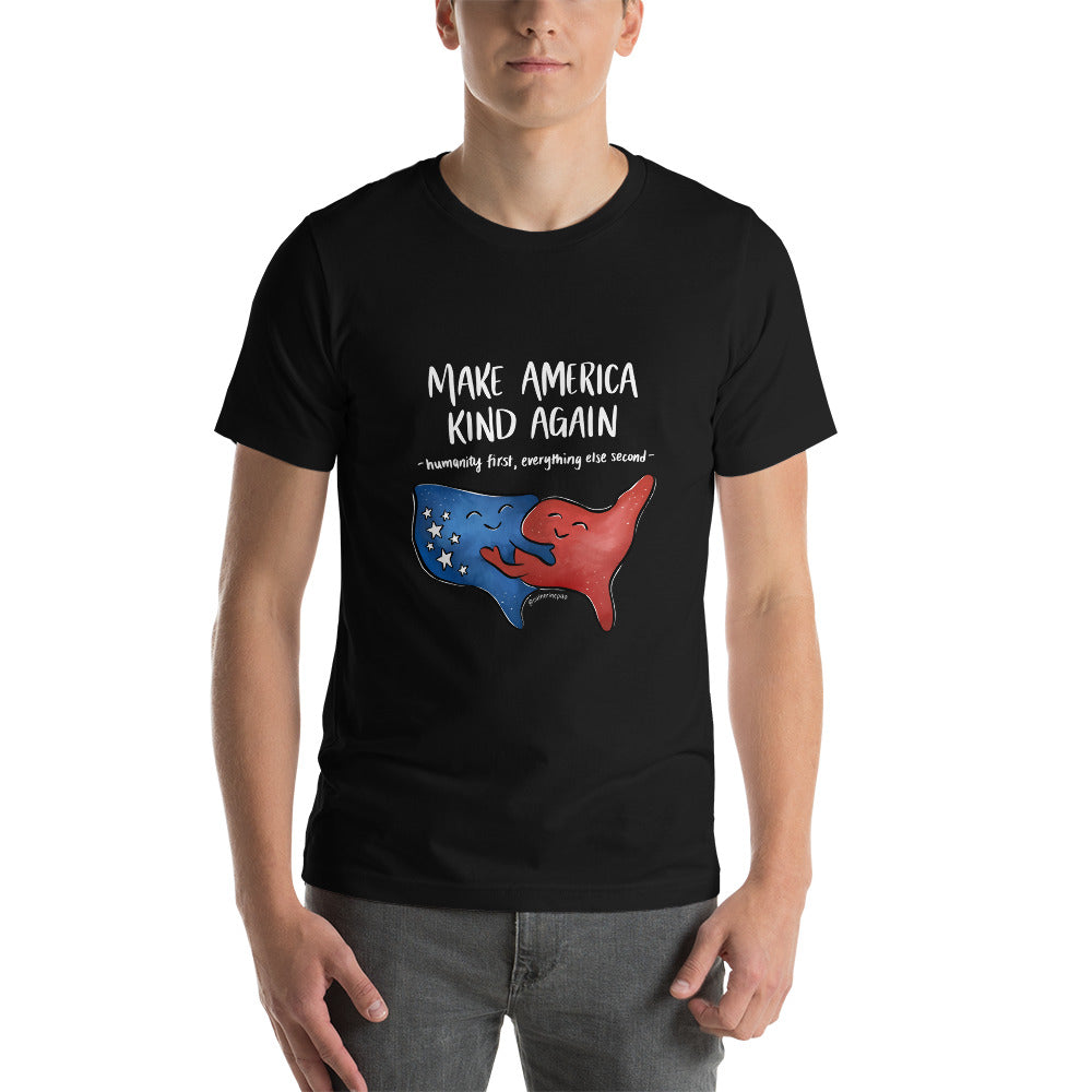 Make America Kind Again • Unisex T-Shirt