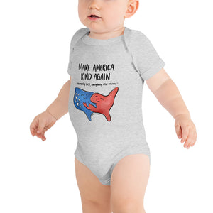 Make America Kind Again • Baby Onesie Bodysuit